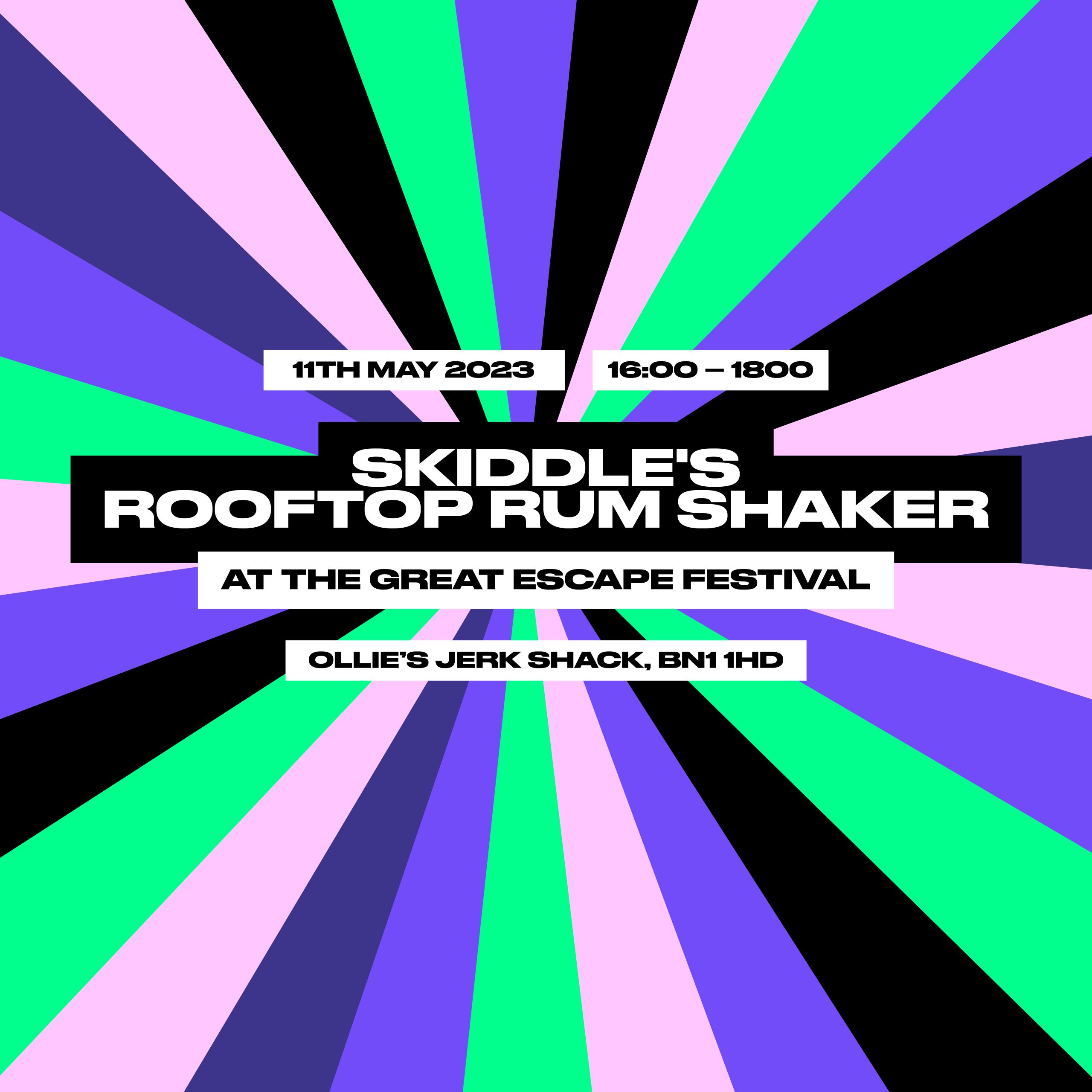 Skiddle Rooftop Rum Shaker flyer