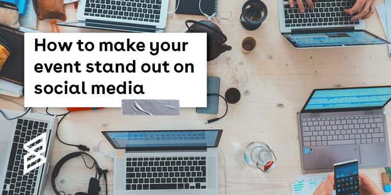 How to make your event stand out on social media - Skiddle Promotion Centre